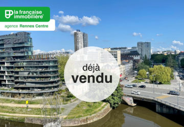 Appartement à vendre, Rennes Centre Ville – Place de Bretagne – Type 2 de 48.02 m² – étage élevé – Cave – Vue Vilaine - LFI-CENTRE-A-13972